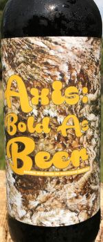 Bourbon Barrel Aged Axis: Bold as Beer (2018) - Werk Force Brewing Company