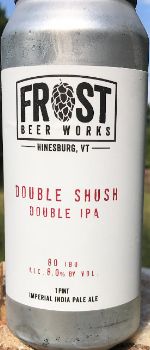 Double Shush - Frost Beer Works