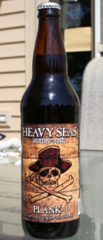 Heavy Seas Plank I - Heavy Seas