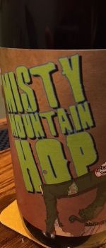 Misty Mountain Hop - Mikerphone Brewing