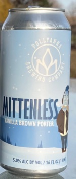 Mittenless - Pollyanna Brewing Company - St Charles