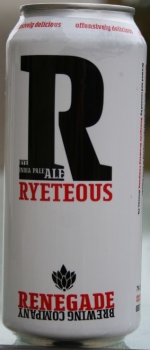 Ryeteous Rye IPA - Renegade Brewing Company