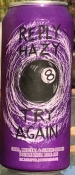 Reply Hazy Try Again - Hop Butcher For The World